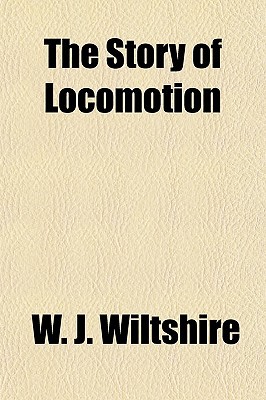 Book The Story Of Locomotion free