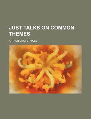 Book Just Talks On Common Themes free