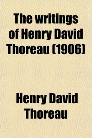 Book The Writings Of Henry David Thoreau (volume 6) free