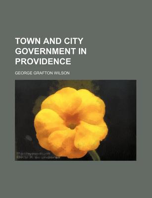 Book Town And City Government In Providence free