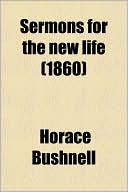 Book Sermons For The New Life free