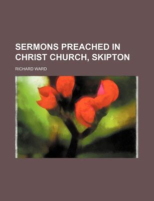 Book Sermons Preached In Christ Church, Skipton free