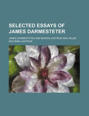 Book Selected Essays Of James Darmesteter free