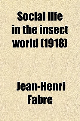 Book Social Life In The Insect World (1918) free