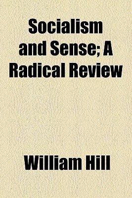 Book Socialism And Sense; A Radical Review free
