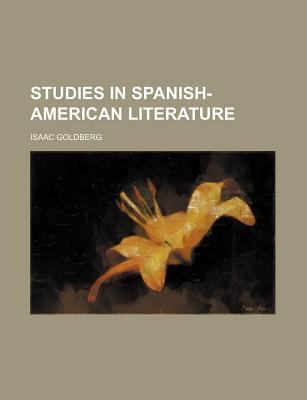 Book Studies In Spanish-american Literature free