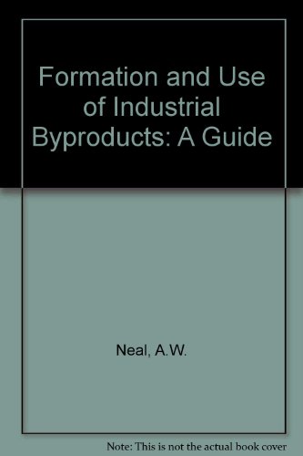 Book Formation and use of industrial by-products: A guide free