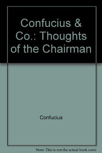 Book Confucius & Co., thoughts of the Chairman free