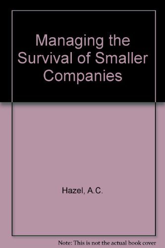 Book Managing The Survival Of A Small Company free