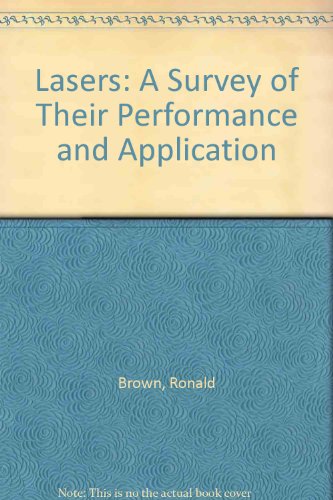 Book Lasers: A Survey Of Their Performance And Application free