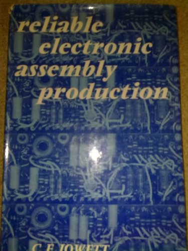 Book Reliable Electronic Assembly Production free