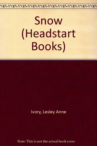 Book Snow (headstart Books) free