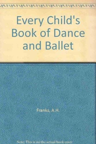 Book Every Child's Book Of Dance And Ballet free