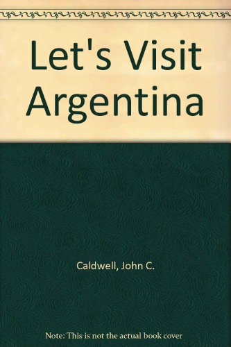 Book Let's Visit Argentina (burke Books) free Book Let's Visit Argentina (burke Books) free