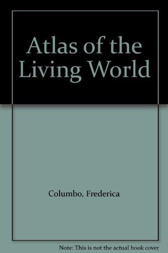 Book Atlas Of The Living World free
