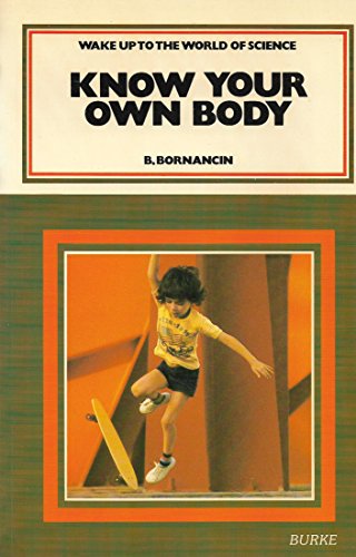 Book Know Your Own Body (wake Up To The World Of Science) free