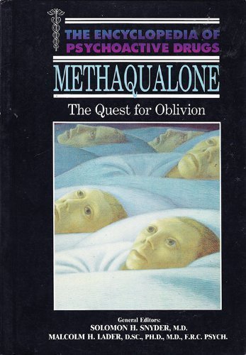 Book Methaqualone: The Quest For Oblivion free