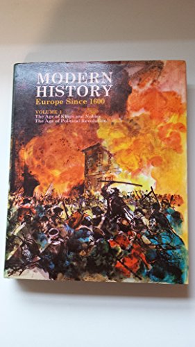 Book Modern History: Kings and Nobles; Political Revolution v. 1: Europe Since 1600 free