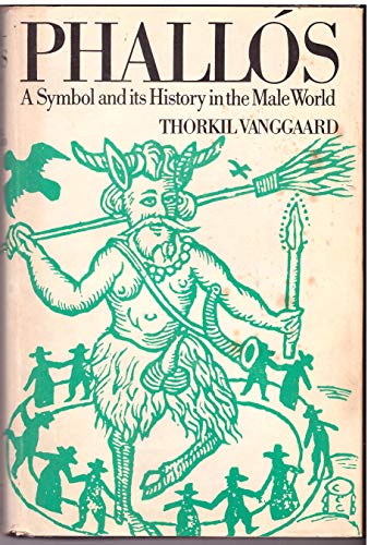 Book Phallós: A symbol and its history in the male world; free