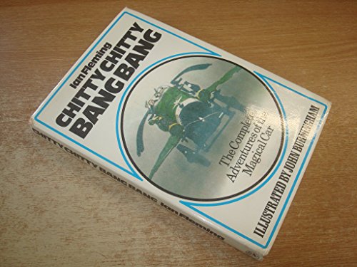 Book CHITTY CHITTY BANG BANG : The Complete Adventures of the Magical Car free