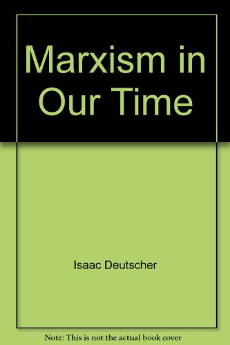 Book Marxism in Our Time free