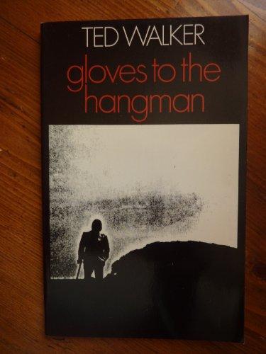 Book Gloves To The Hangman: Poems, 1969-72 free