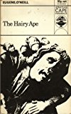 Book The Hairy Ape; [and], Anna Christie; And, The First Man free