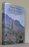 Book To Caucasus, the End of All the Earth: An Illustrated Companion to the Caucasus and Transcaucasia free