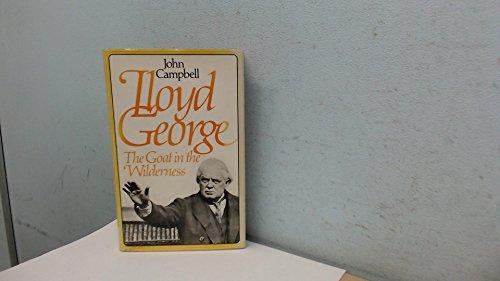Book Lloyd George: The Goat in the Wilderness, 1922-1931 free