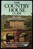 Book The country house guide: Historic houses in private ownership in England, Wales, and Scotland free