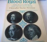 Book Blood royal: The illustrious House of Hanover free