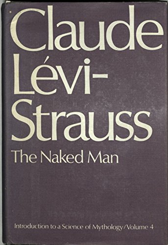 Book The Naked Man (Introduction to a Science of Mythology) free