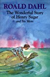 Book The wonderful story of Henry Sugar: and six more free