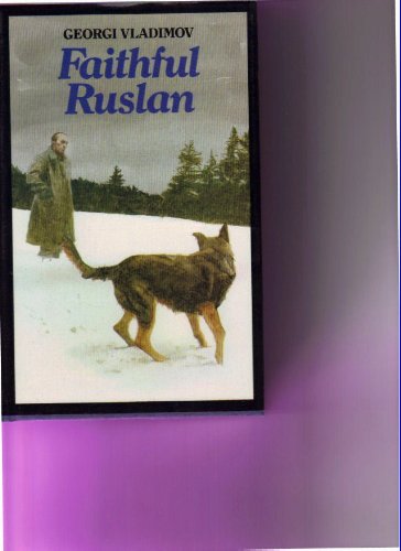 Book Faithful Ruslan: The Story of a Guard Dog free Book Faithful Ruslan: The Story of a Guard Dog free