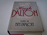 Book The Political Diary of Hugh Dalton, 1918-40, 1945-60 free