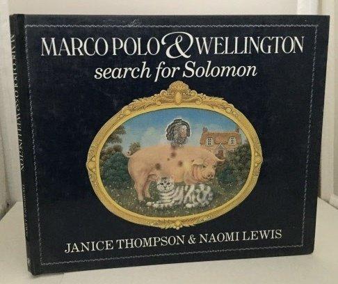 Book Marco Polo and Wellington: Search for Solomon free