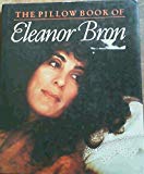 Book The Pillowbook Of Eleanor Bron, Or, An Actress Despairs free