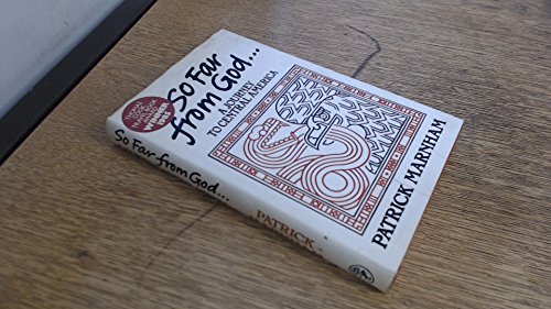 Book SO FAR FROM GOD: JOURNEY TO CENTRAL AMERICA free