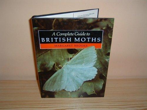 Book A Complete Guide to British Moths (Macrolepidoptera : Their Entire Life History Described and Illustrated in Colour from Photographs Taken in Their) free
