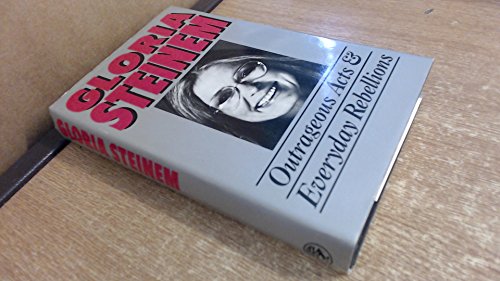 Book Outrageous Acts and Everyday Rebellions free