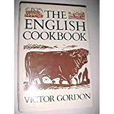 Book The English Cookbook - New Ways with Traditional British Foods free