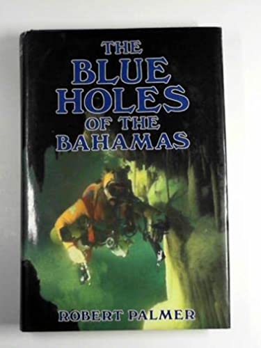 Book The Blue Holes of the Bahamas free