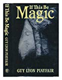 Book If This Be Magic free