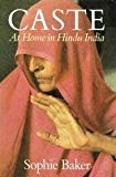 Book Caste: At Home in Hindu India free