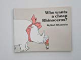 Book Who Wants a Cheap Rhinoceros? free