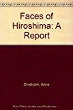 Book Faces Of Hiroshima: A Report free