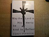 Book May the Lord in His Mercy Be Kind to Belfast free
