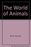 Book The World of Animals free