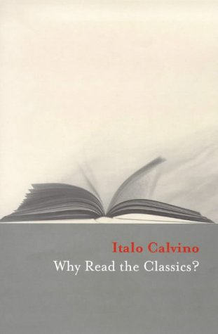 Book Why Read the Classics? free
