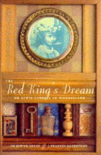 Book The Red King's Dream or Lewis Carroll in Wonderland. free
